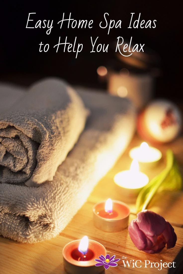 Easy Home Spa Ideas to Help You Relax