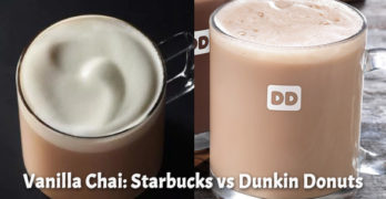 Vanilla Chai: Starbucks vs Dunkin Donuts