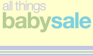 Sears All Things Baby Sale