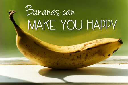 Bananas Can Make You Happy