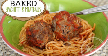 Baked Spaghetti & Meatballs