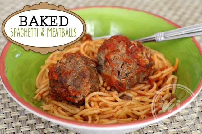 Baked Spaghetti & Meatballs