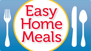 Easy Home Meals