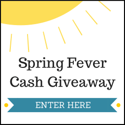 Spring Fever Cash Giveaway