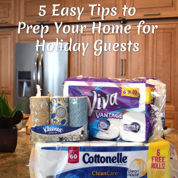 5 Easy Tips to Prep Your Home for Holiday Guests