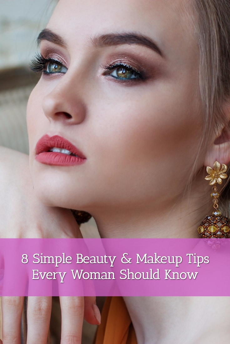 8 Simple Beauty & Makeup Tips Every Woman Should Know